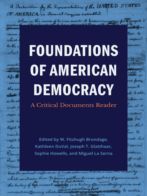 Title details for Foundations of American Democracy by W. Fitzhugh Brundage - Available